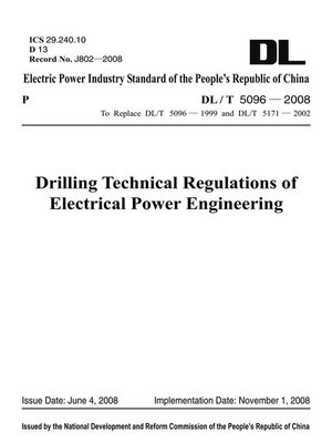 cover image of 电工工程钻探技术规程（DL／T 5096-2008英文版）